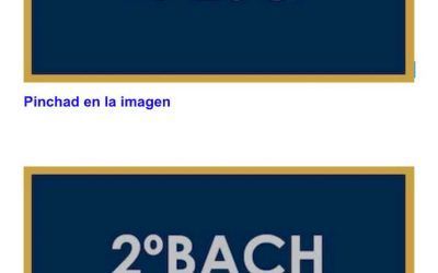 Información relevante fin de curso para 4º ESO  y 2º Bach