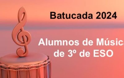 Batucada, alumnos y alumnas de 3º ESO, marzo 2024