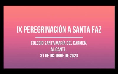 IX Peregrinación a Santa Faz, 31 de octubre de 2023