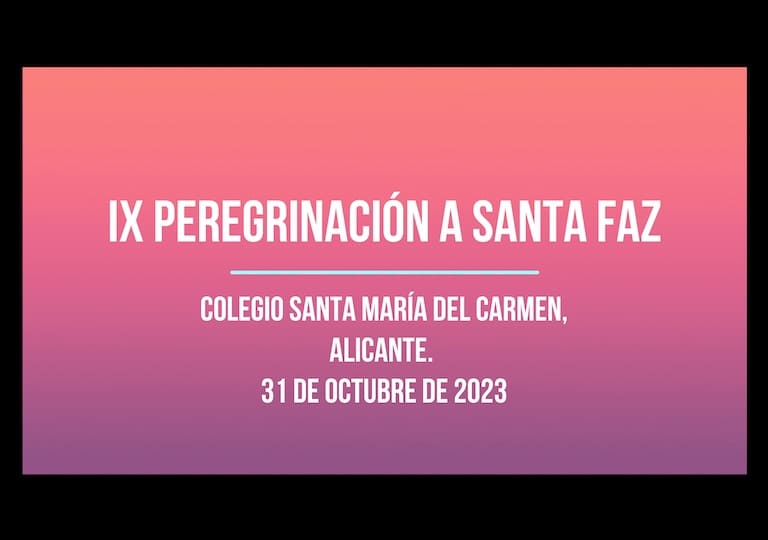 IX Peregrinación a Santa Faz, 31 de octubre de 2023