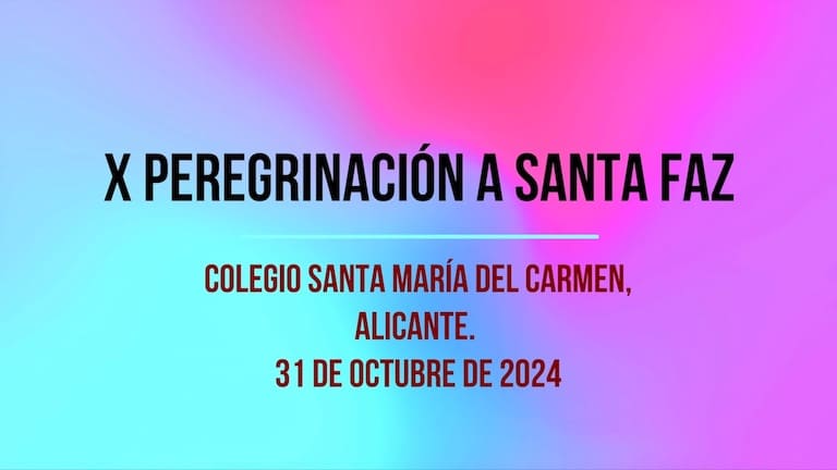 X Peregrinación a Santa Faz, 31 de octubre de 2024