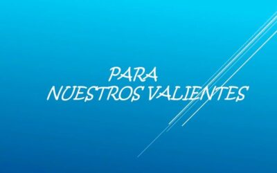 Para nuestros valientes (vídeo)
